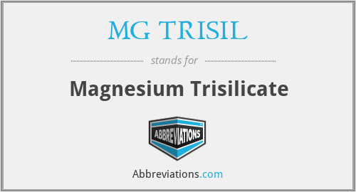 MG TRISIL - Magnesium Trisilicate